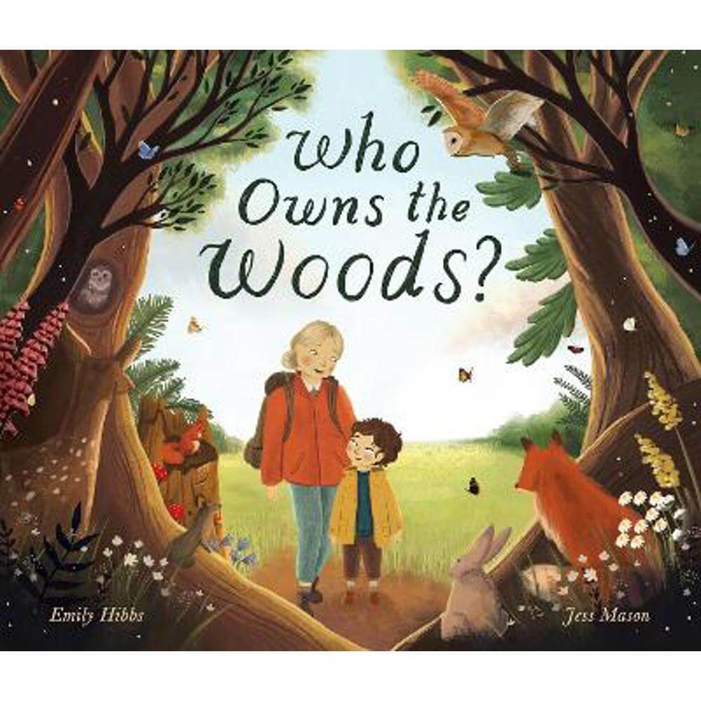 Who Owns the Woods? (Paperback) - Emily Hibbs